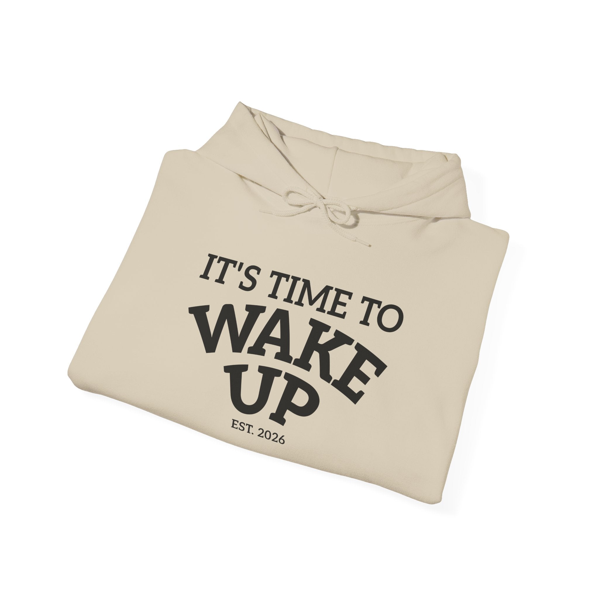 Wake Up | Unisex Heavy Blend™ Hooded Sweatshirt