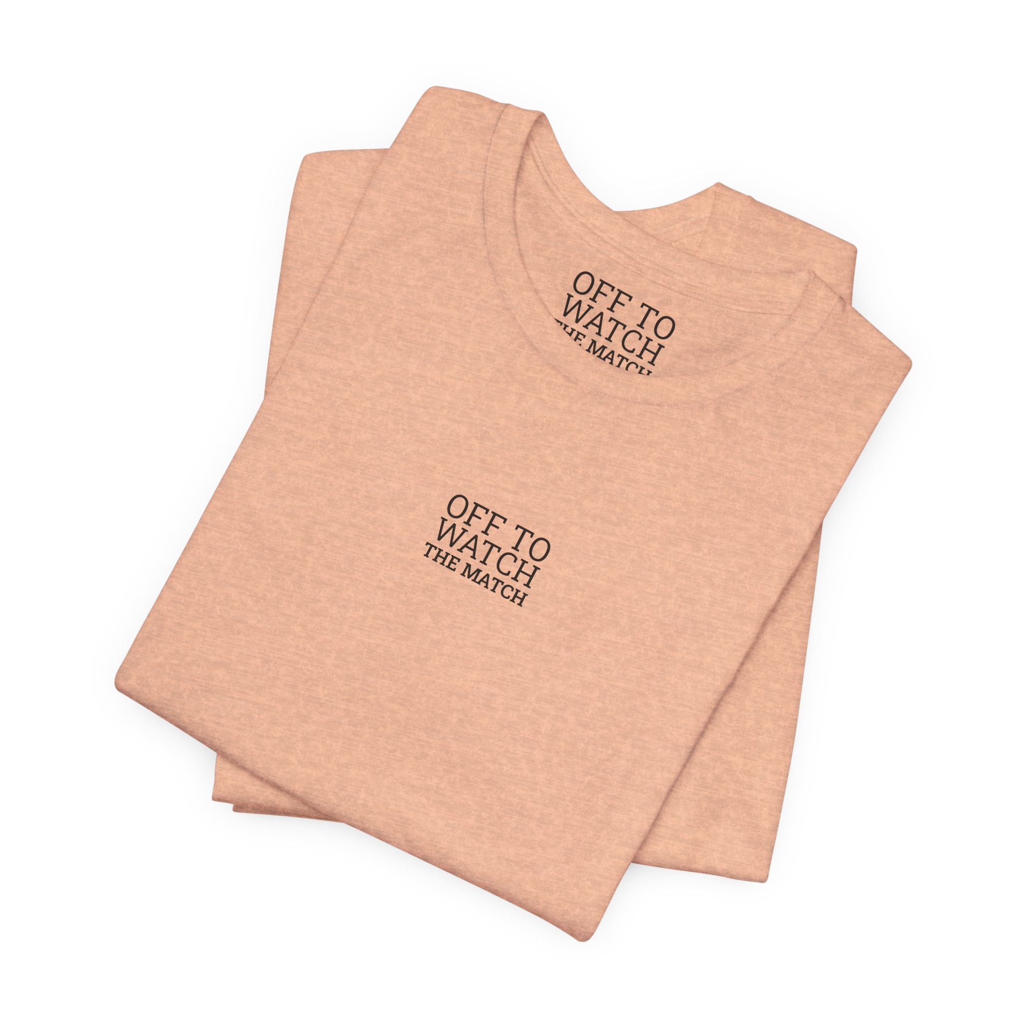Off to Watch the Match Tee | soccer watch party, match-day outfit