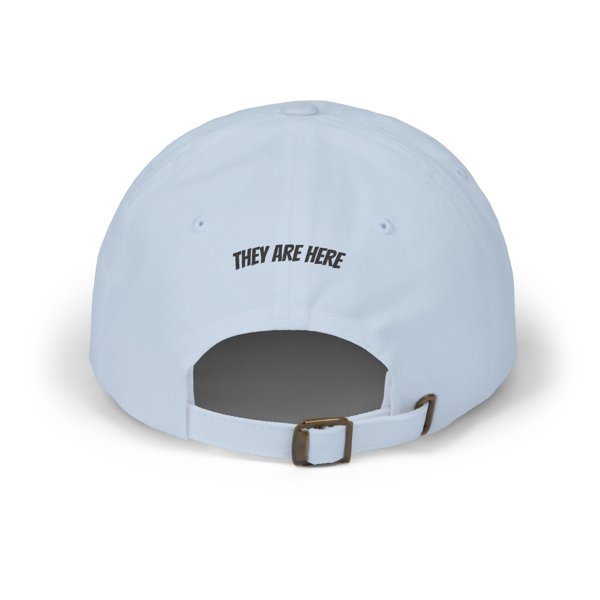 Alien "They Are Here." Dad Cap - Embroidered Baseball Hat light