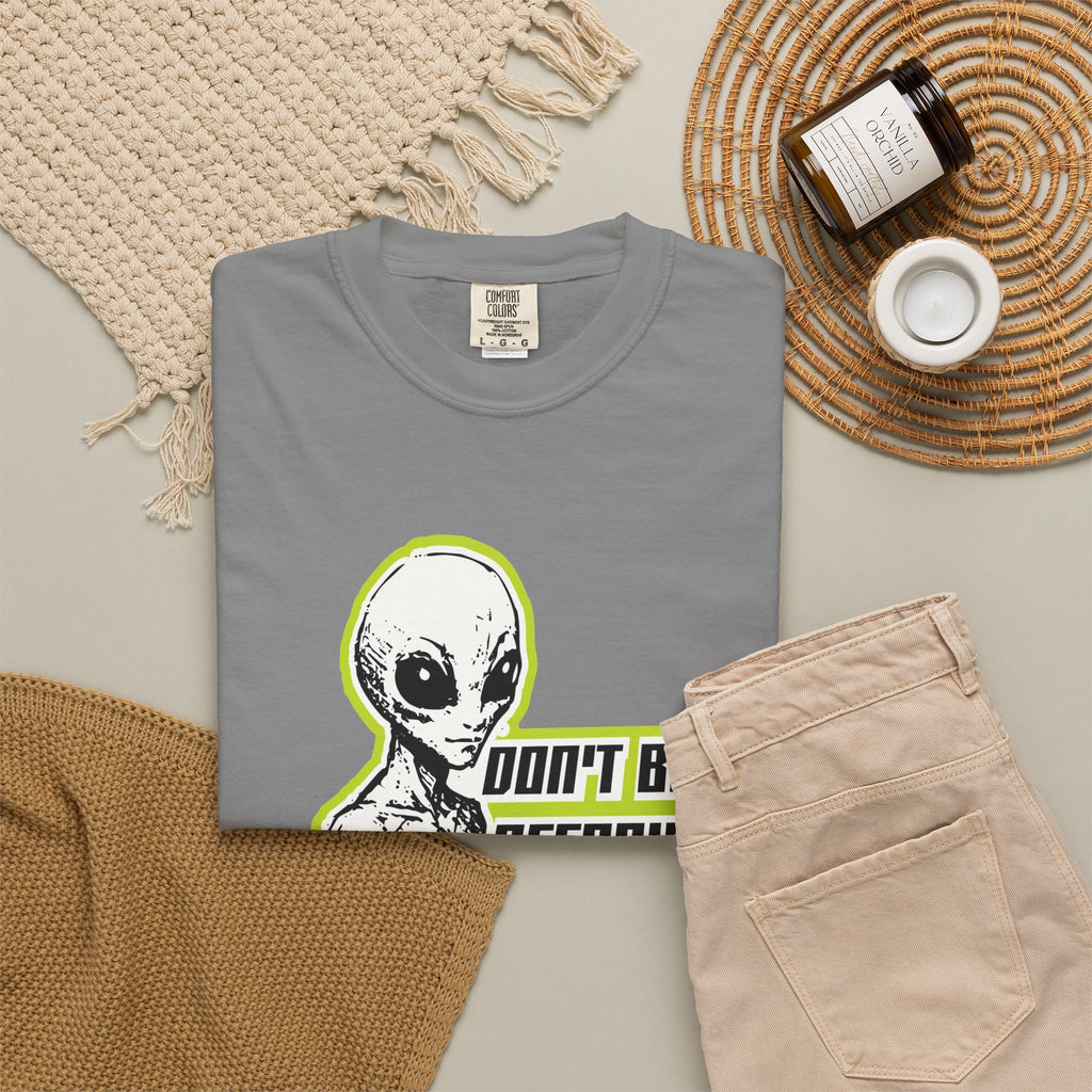 Alien Graphic T-Shirt — "Don't Be Affraid of What You Don't Understand"
