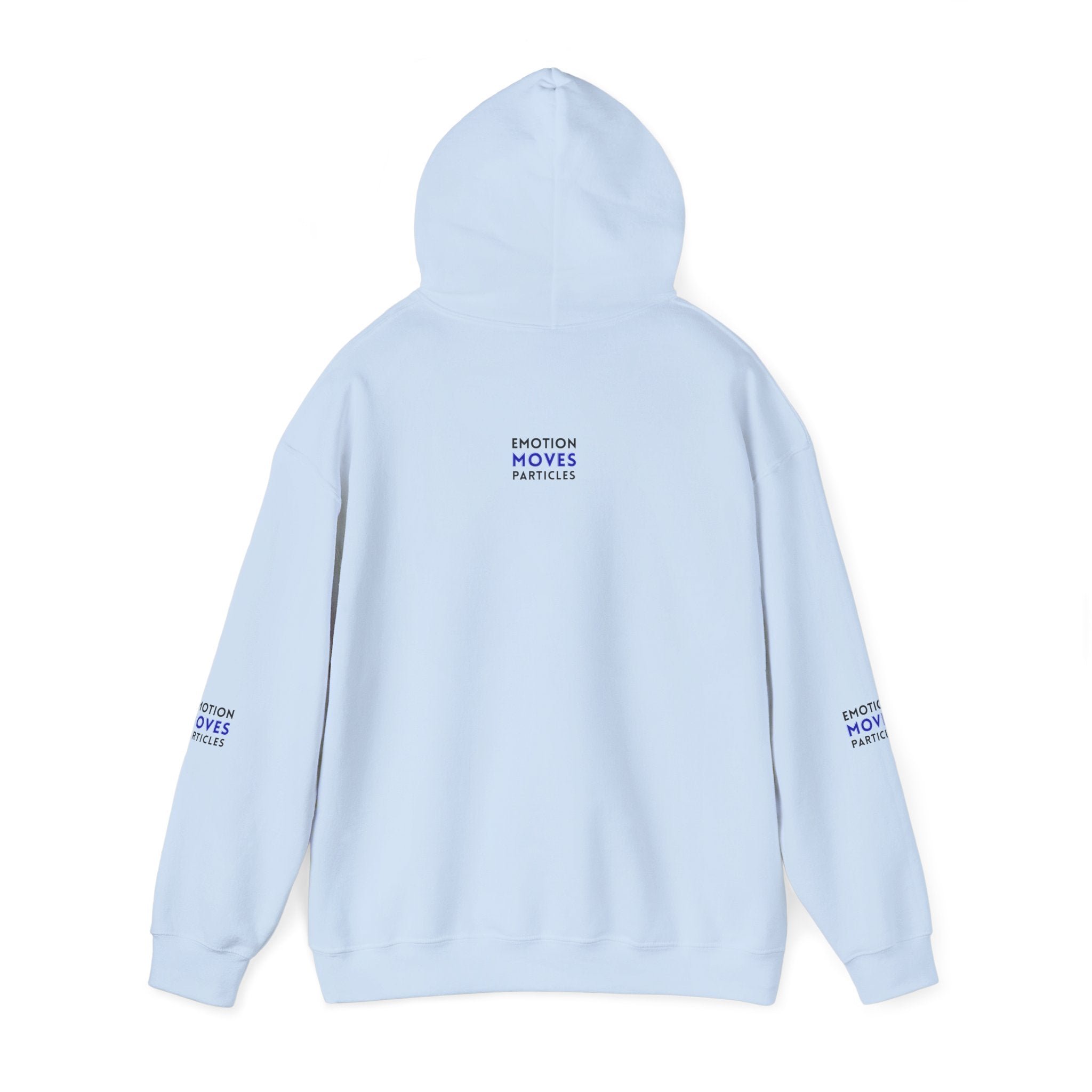 Emotion Moves Particles Hoodie — Inspirational Graphic Pullover