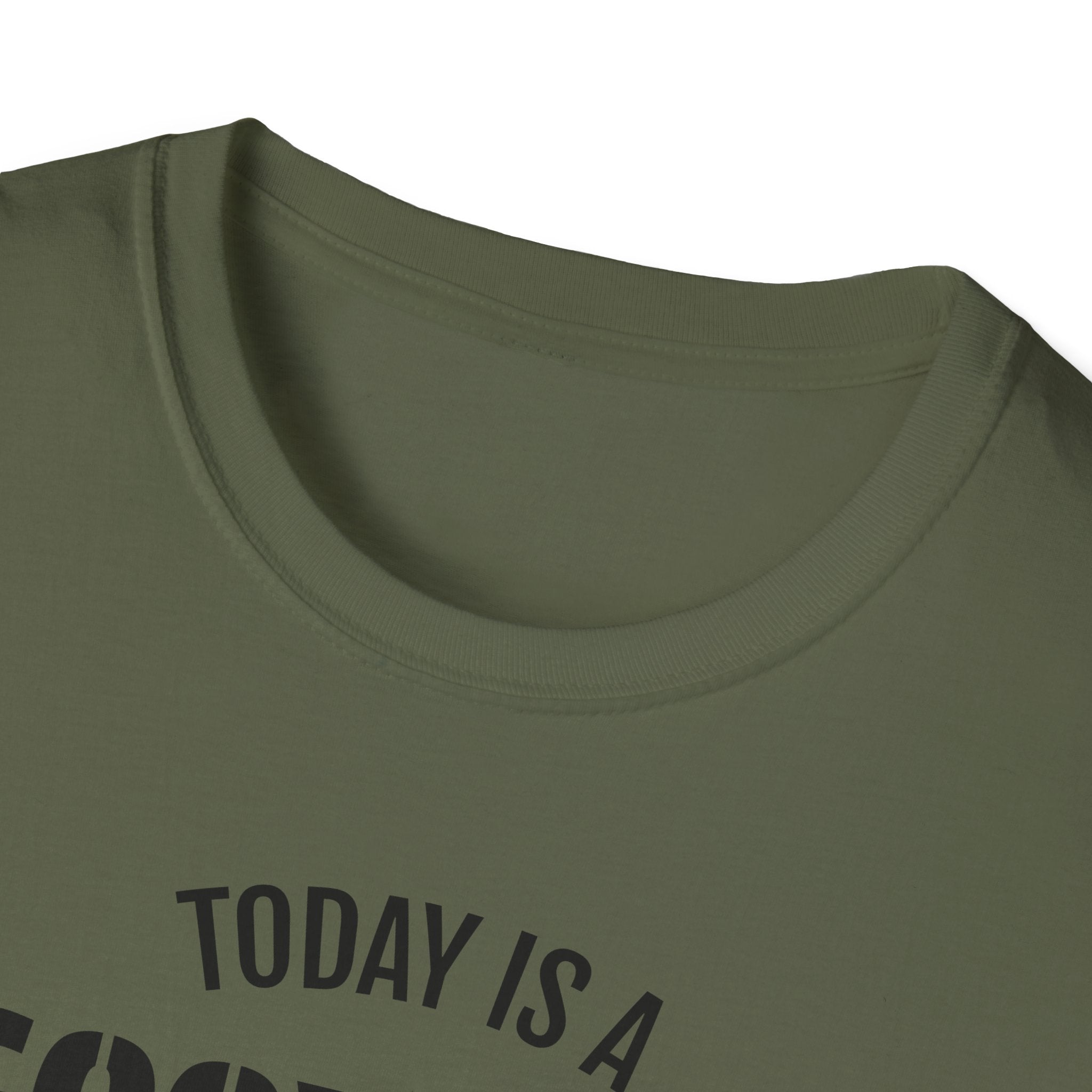 Good Day T-Shirt — "Today Is a Good Day to Conquer the World" Positive Message Tee