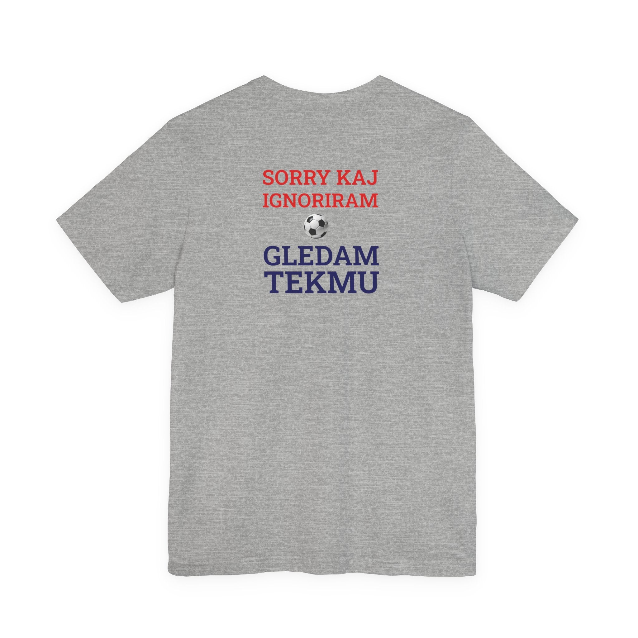 Off to Watch the Match Tee | Sorry kaj ignoriram gledam tekmu, match-day outfit