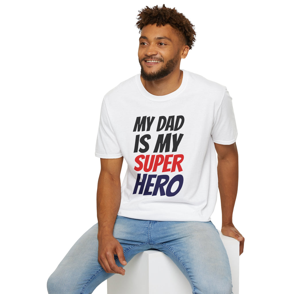 Superhero Dad T-Shirt — "My Dad Is My Superhero" Positive Message Tee