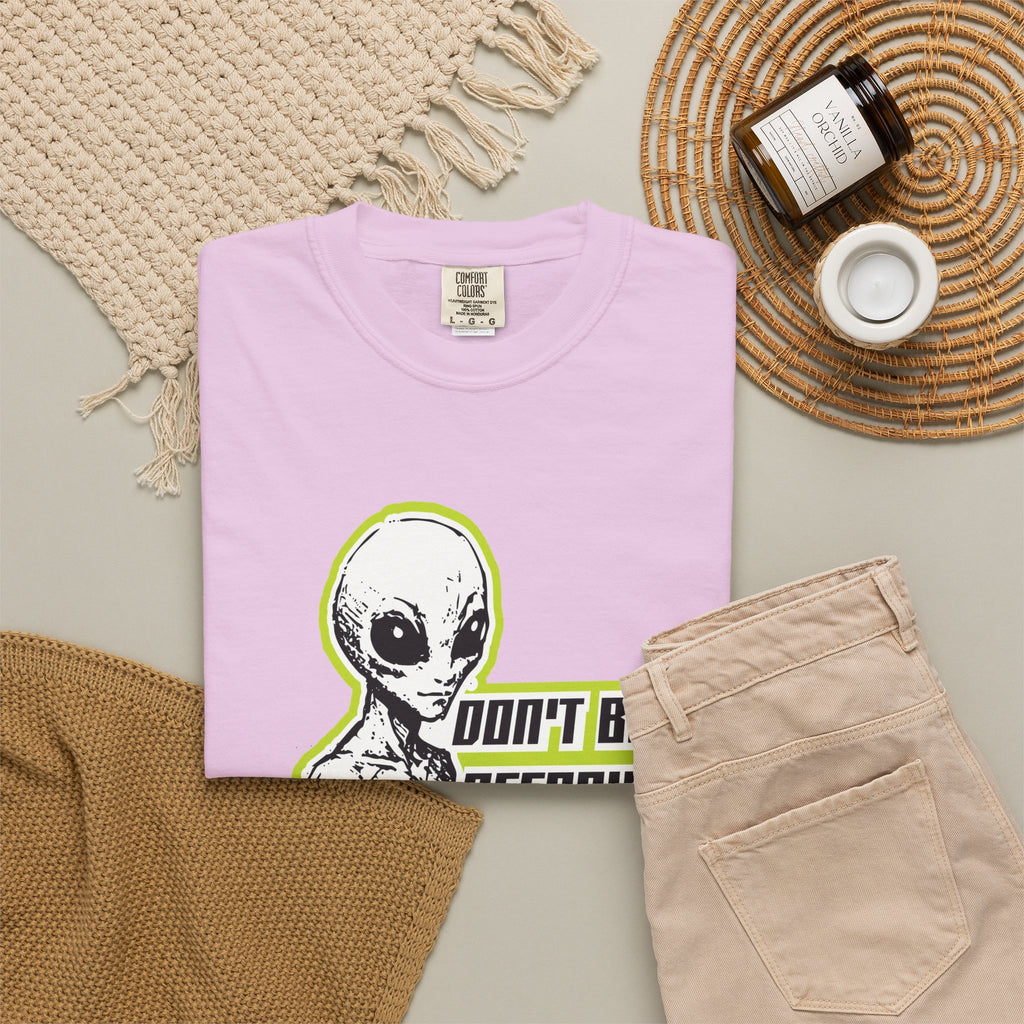 Alien Graphic T-Shirt — "Don't Be Affraid of What You Don't Understand"