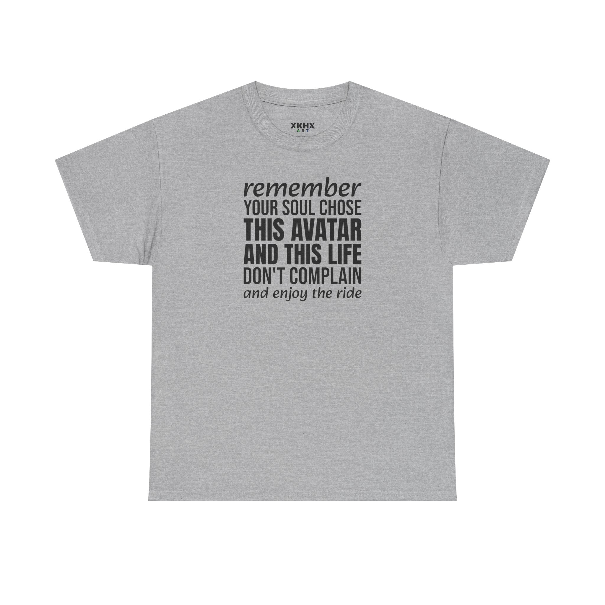 Remember Your Soul Chose This Life Tee — Inspirational Spiritual Quote T-Shirt