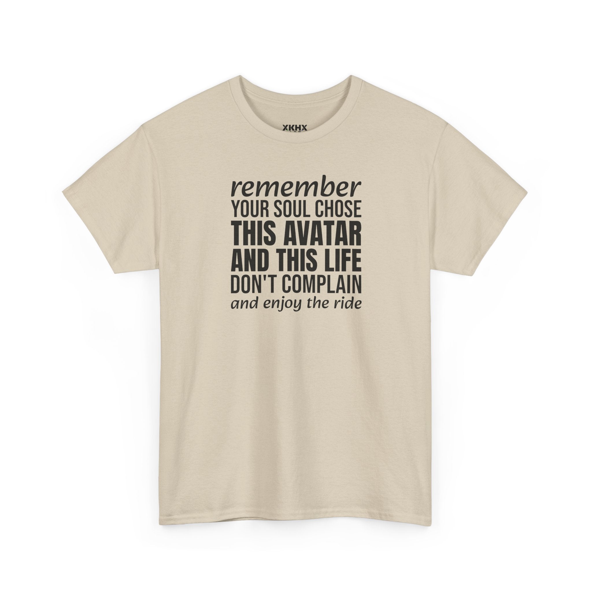 Remember Your Soul Chose This Life Tee — Inspirational Spiritual Quote T-Shirt