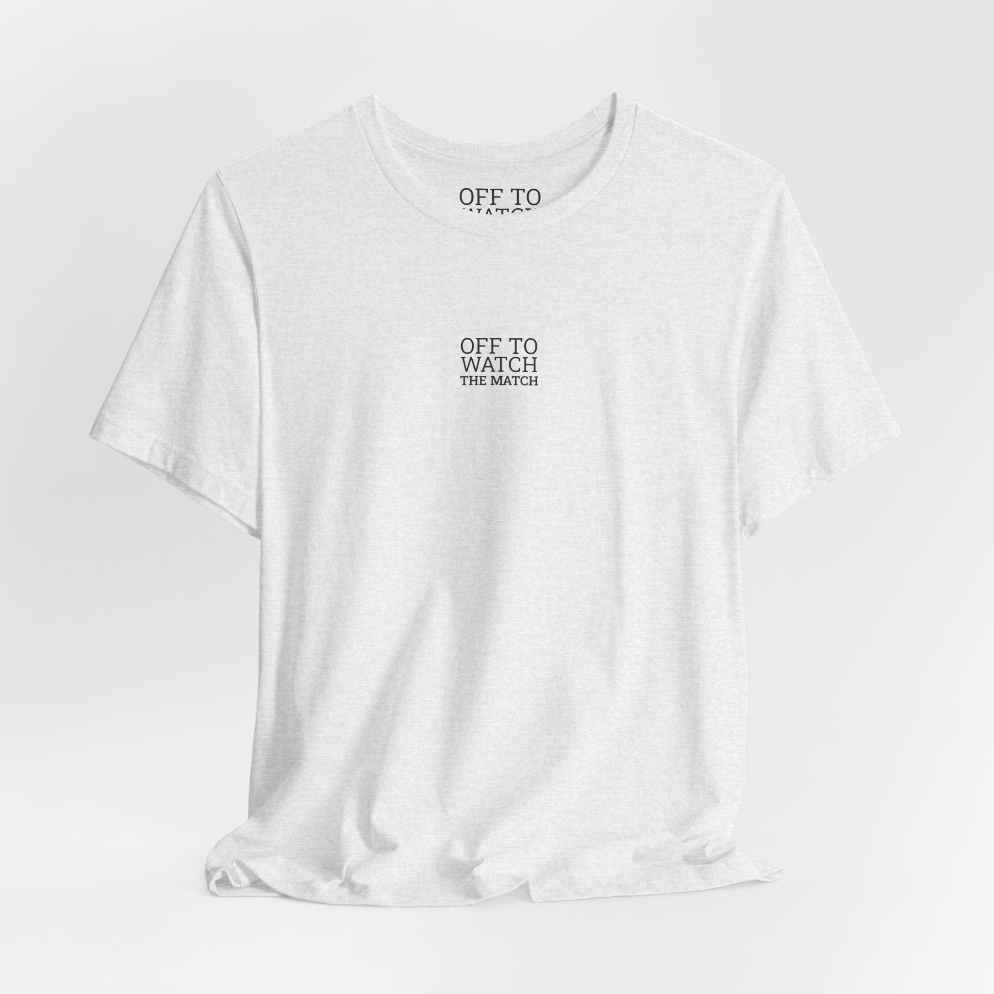Off to Watch the Match Tee | soccer watch party, match-day outfit