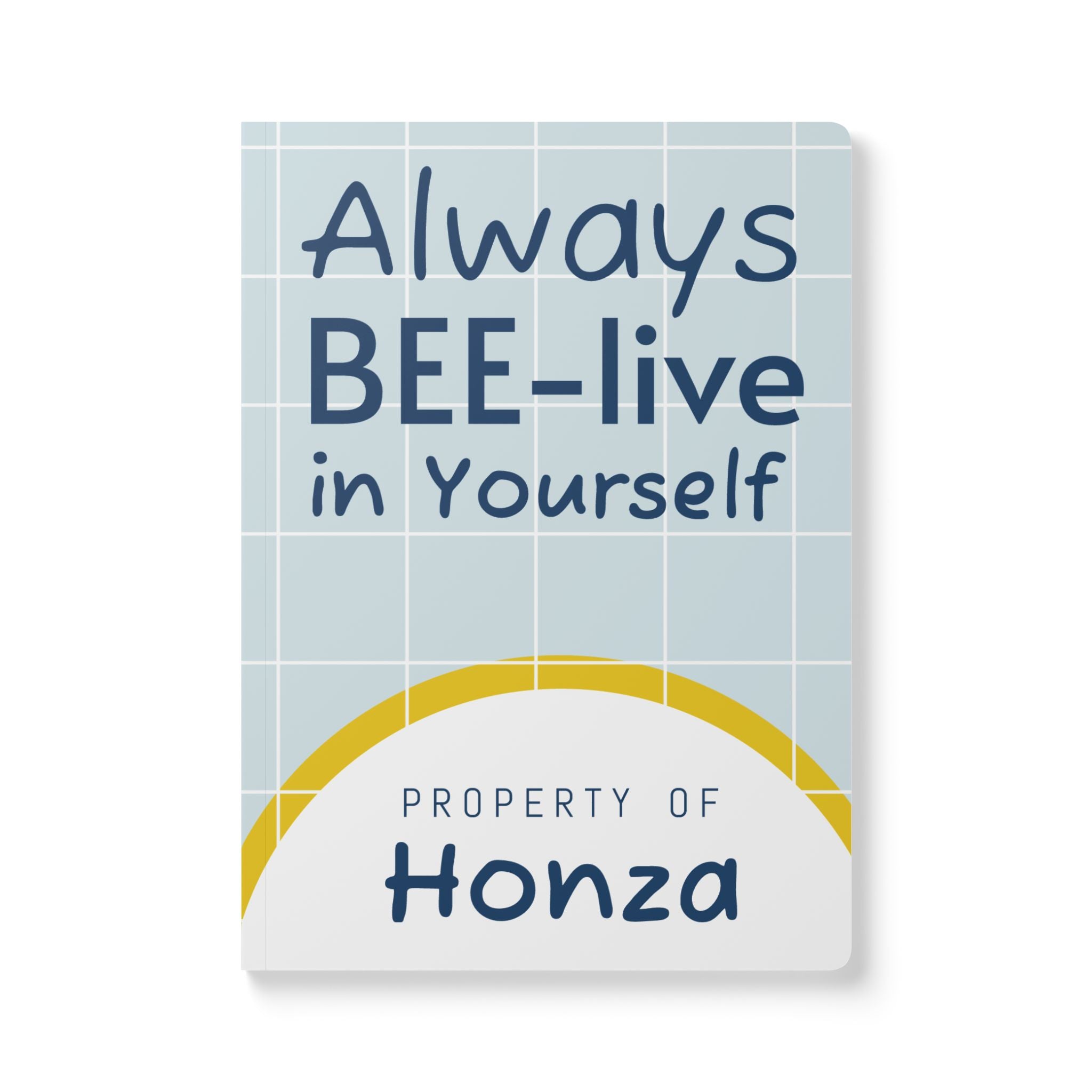 Personalized "Property of [Name]" Bee-lieve In Yourself Softcover Journal — Inspirational Notebook