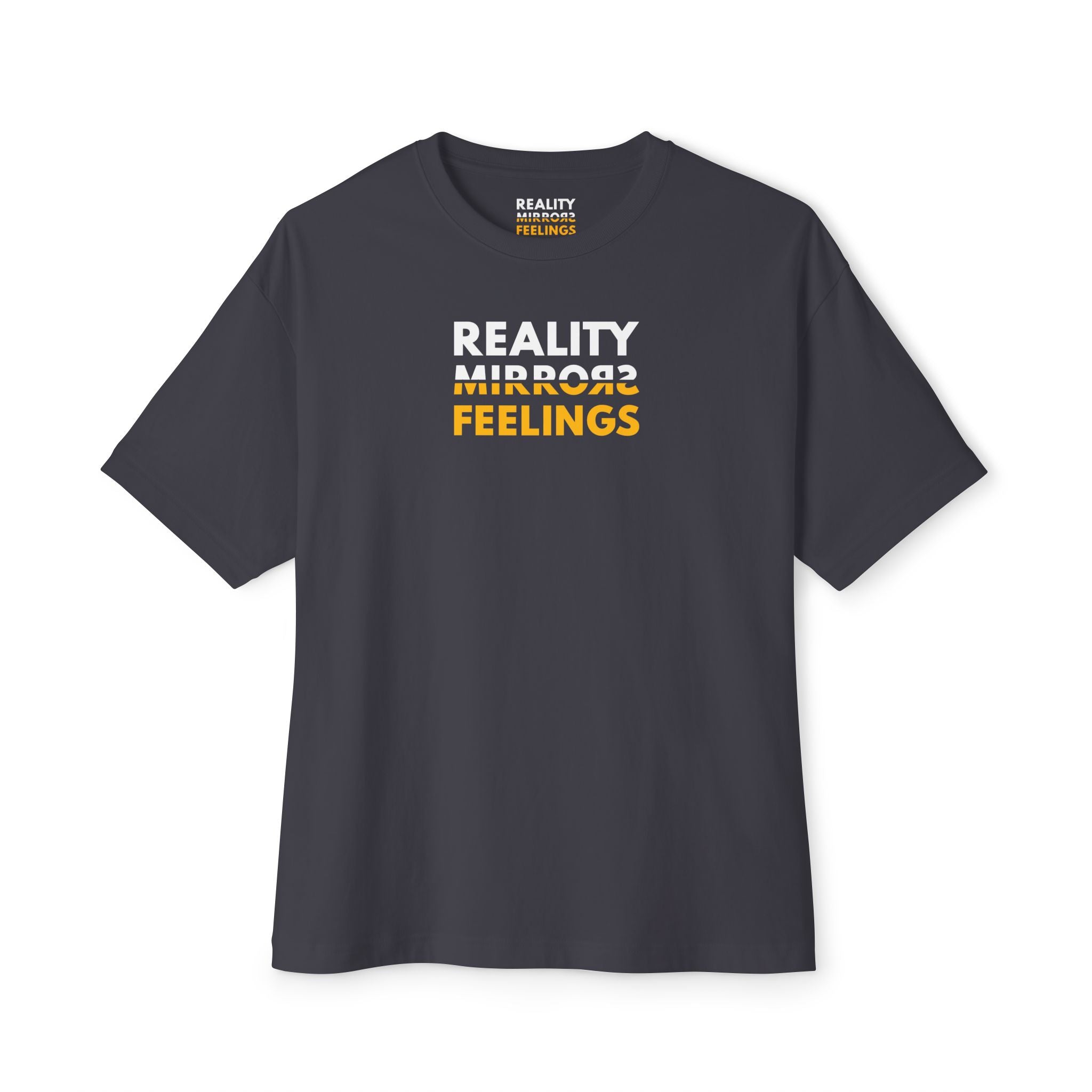 Reality Dark Tee — Reality Mirrors Feelings Minimalist Motivational Graphic T-Shirt