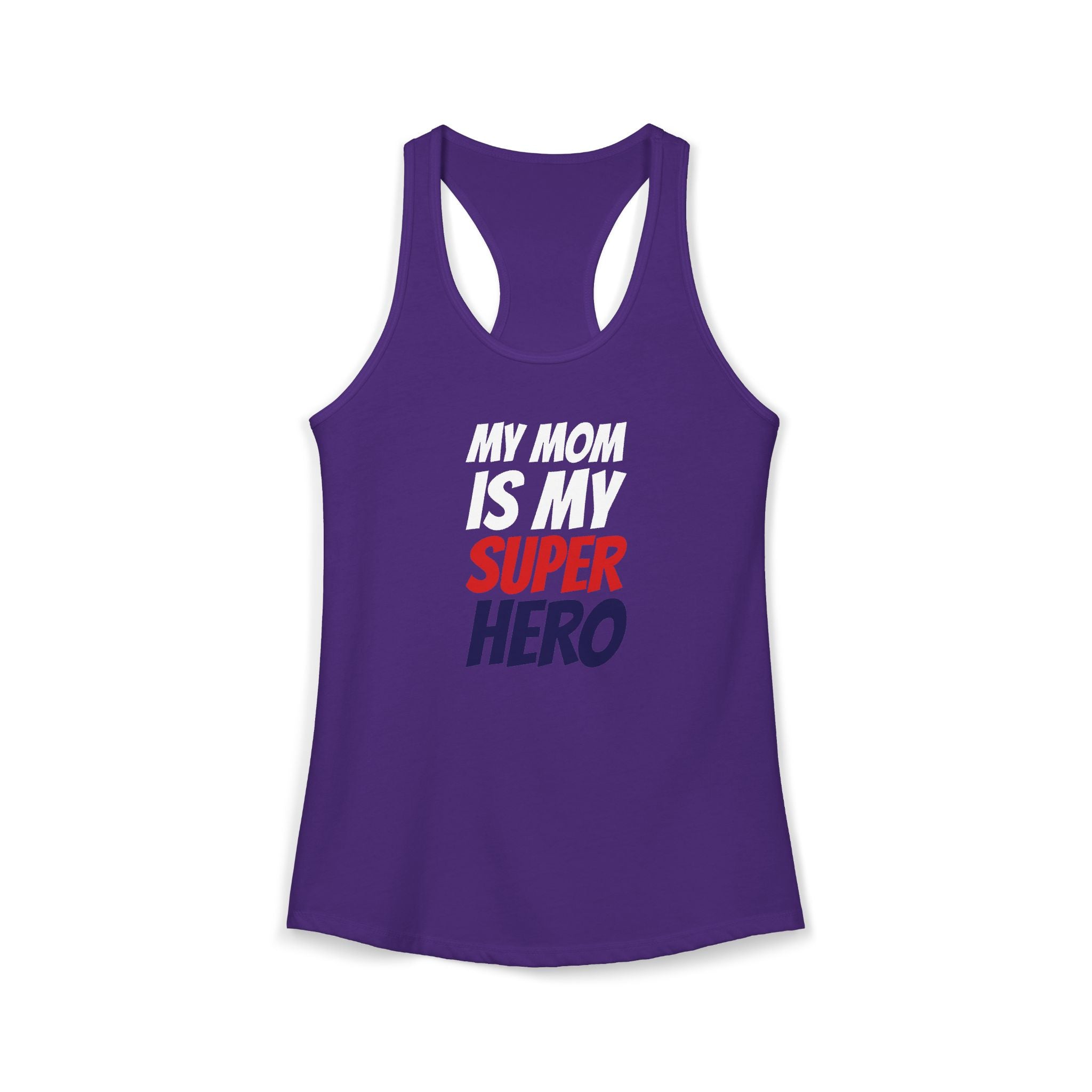 Superhero Mom T-Shirt — "My Mom Is My Superhero" Women's Ideal Racerback Tank