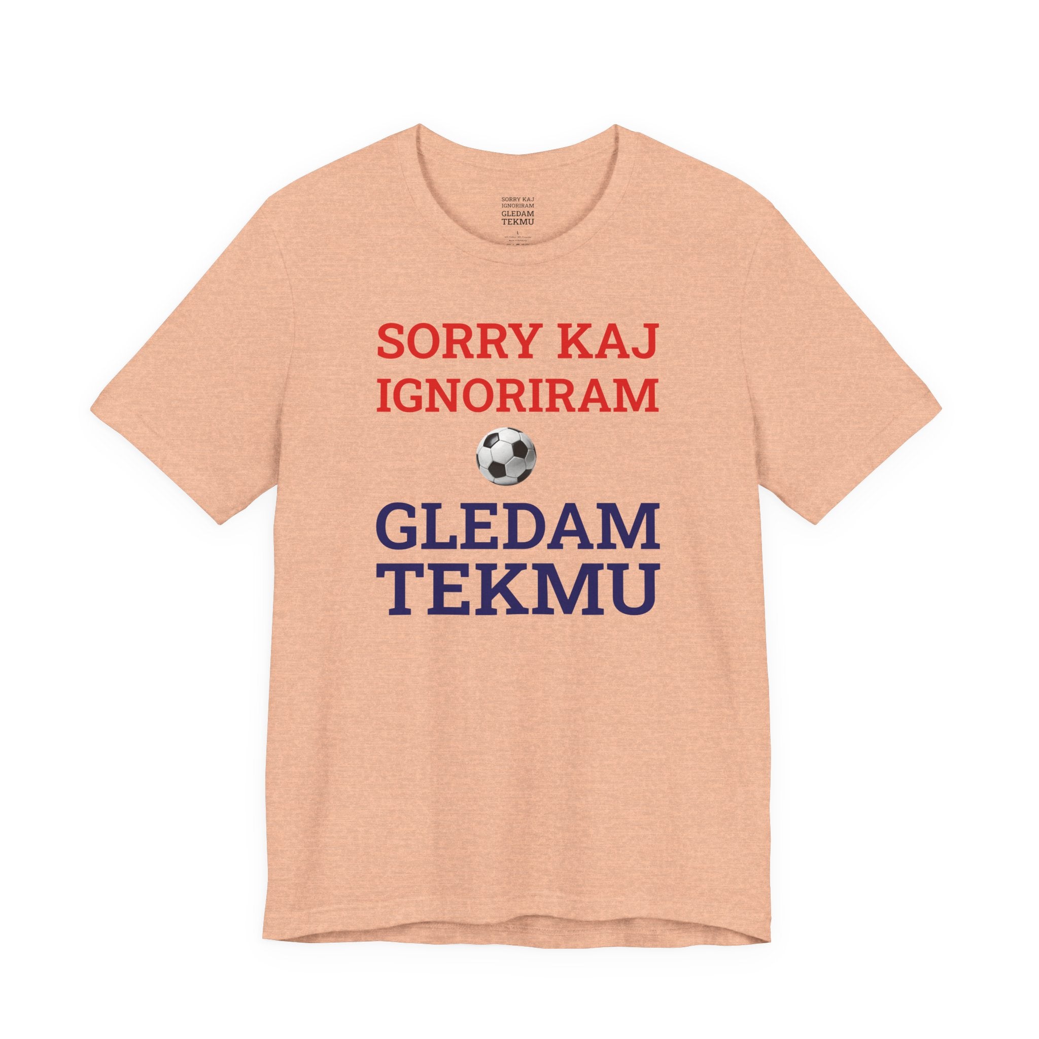 Off to Watch the Match Tee | Sorry kaj ignoriram gledam tekmu, match-day outfit