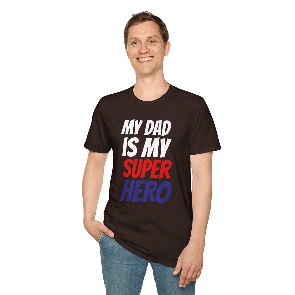 Superhero Dad T-Shirt — "My Dad Is My Superhero" Positive Message Tee