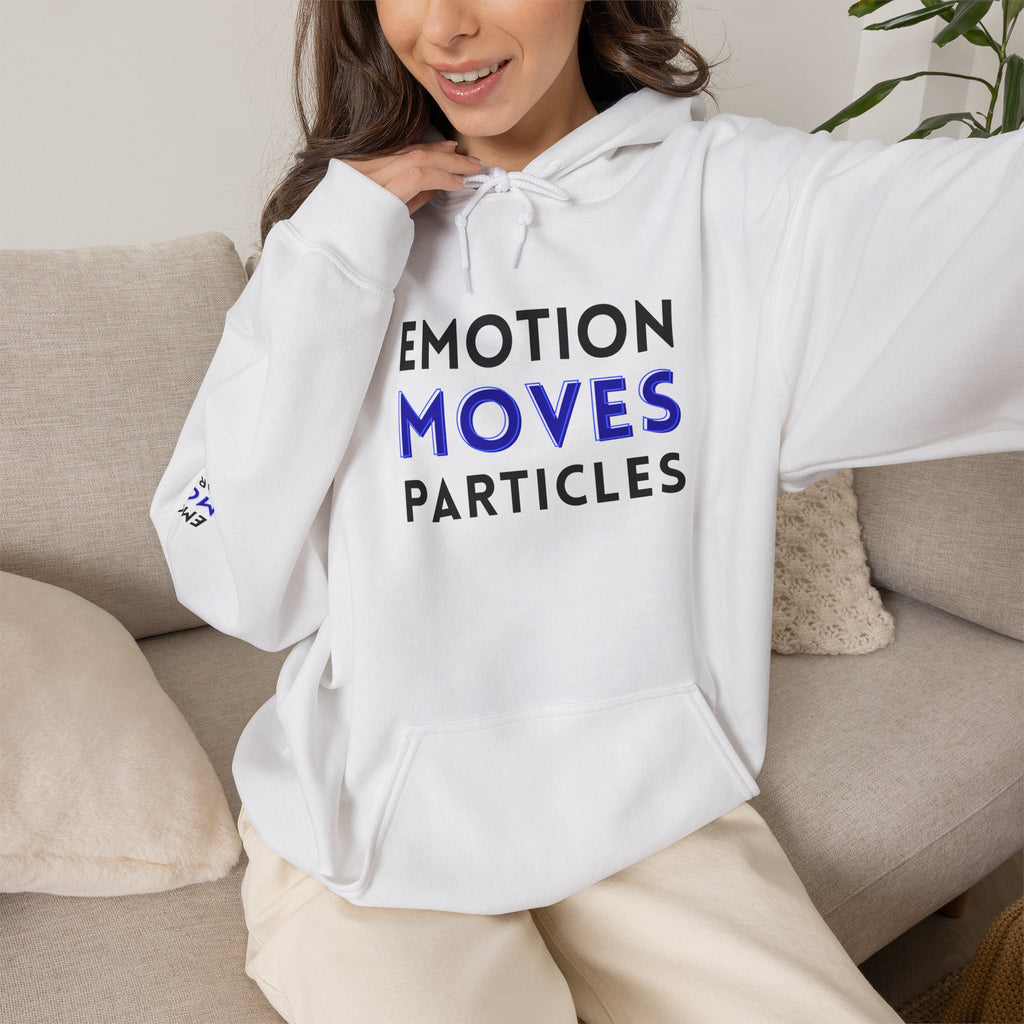 Emotion Moves Particles Hoodie — Inspirational Graphic Pullover