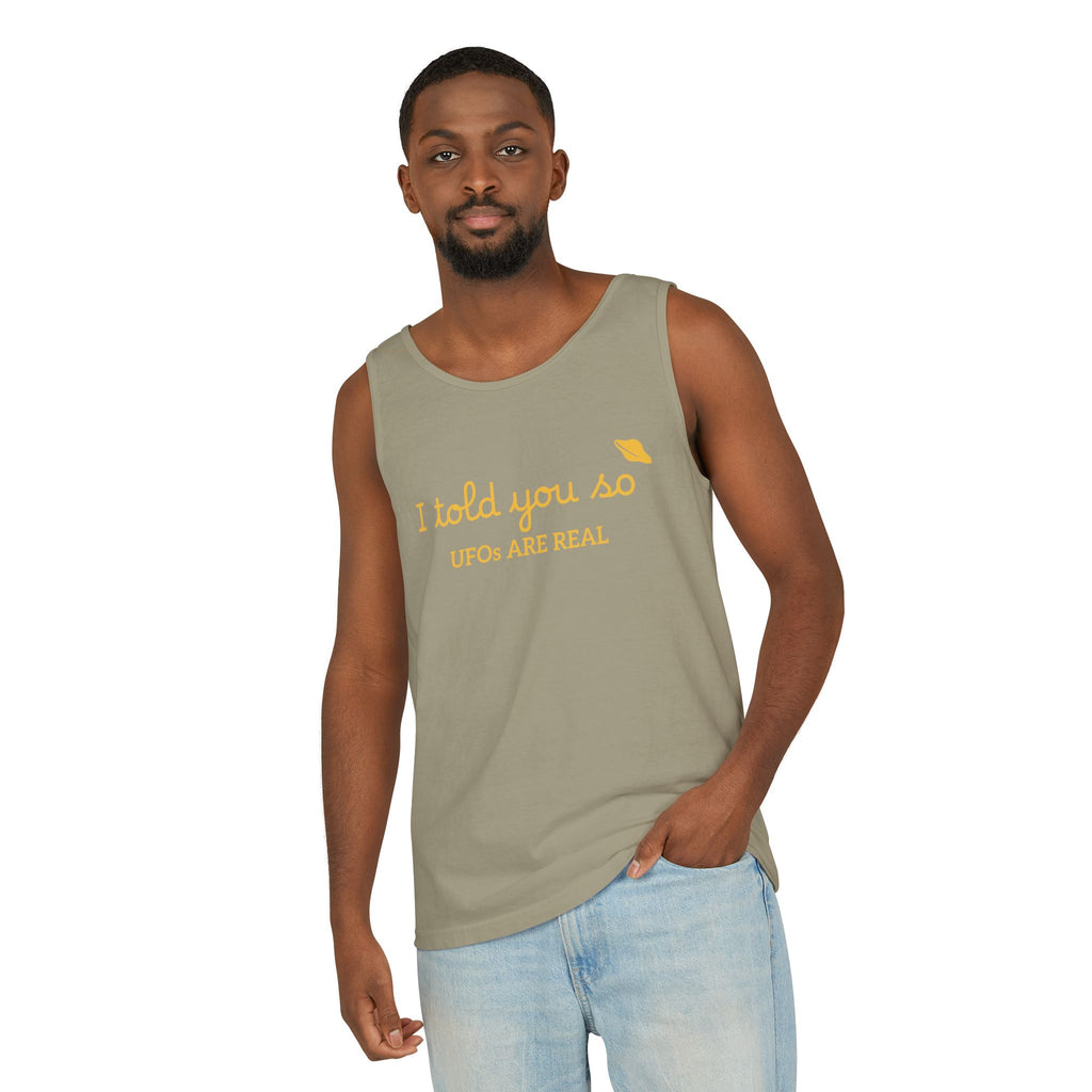 I Told You So Tank Top — "UFOs Are Real" Graphic Tank