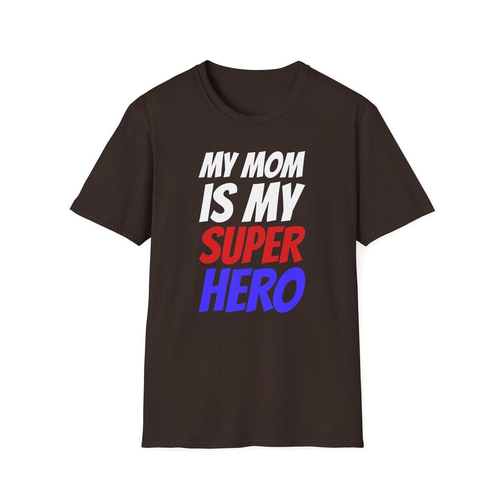 Superhero Mom T-Shirt — "My Mom Is My Superhero" Positive Message Tee