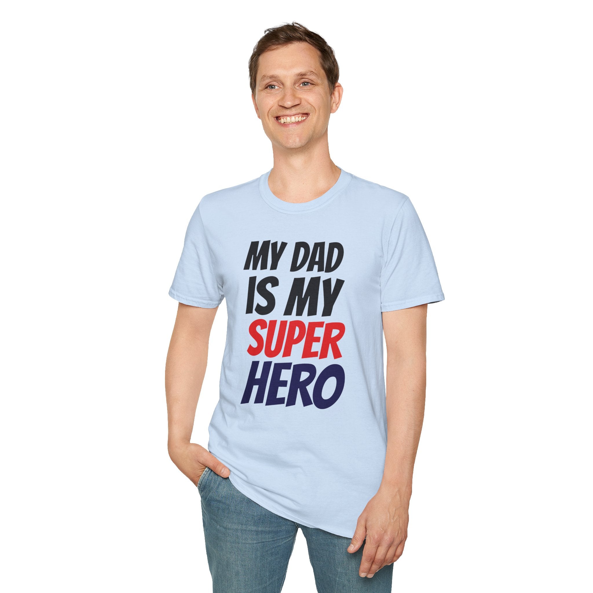 Superhero Dad T-Shirt — "My Dad Is My Superhero" Positive Message Tee