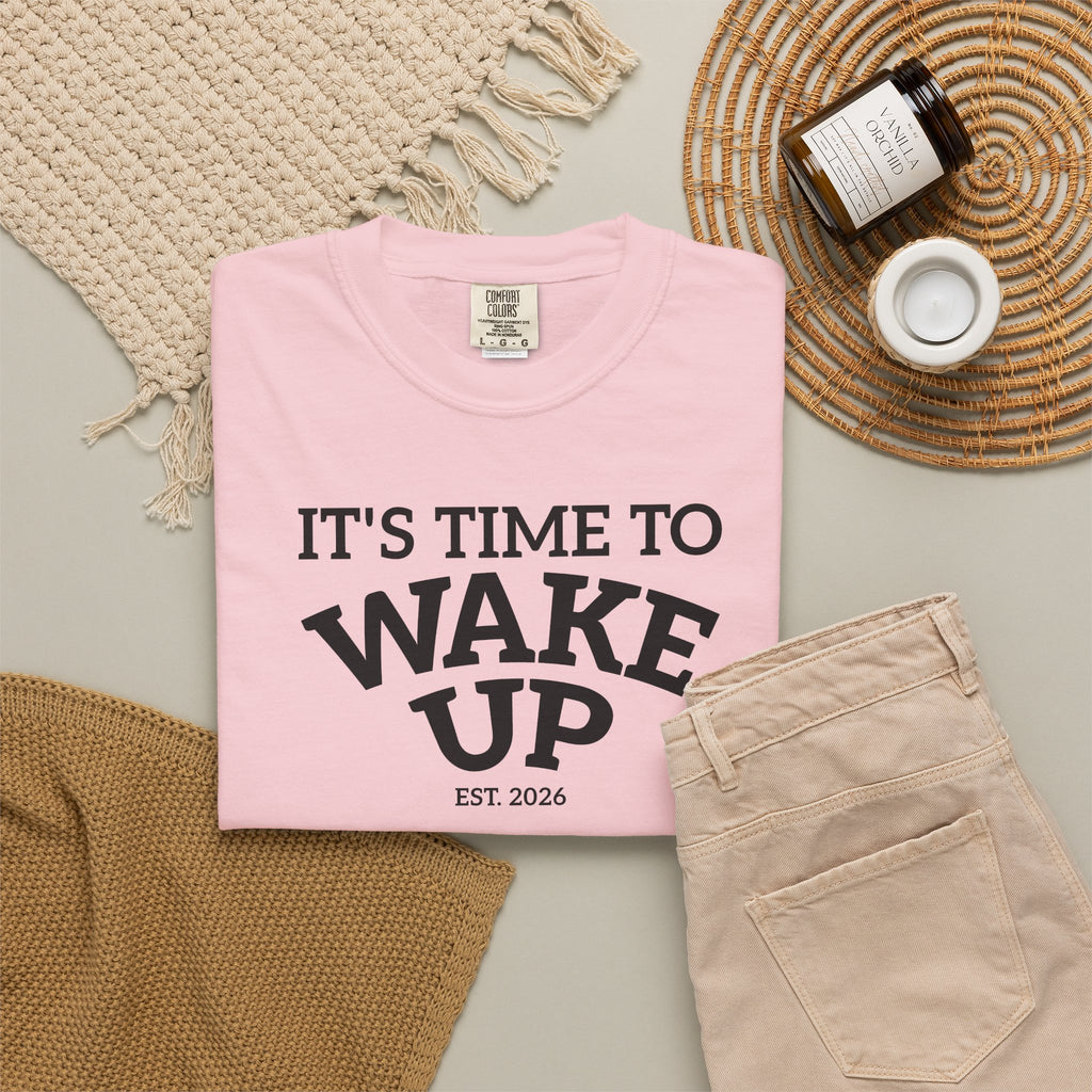 Wake Up Graphic T-Shirt — "It's Time to Wake Up" Casual Tee