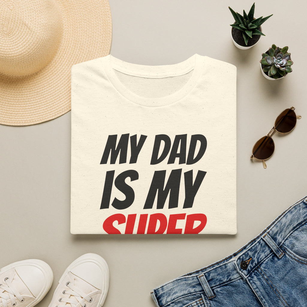 Superhero Dad T-Shirt — "My Dad Is My Superhero" Positive Message Tee