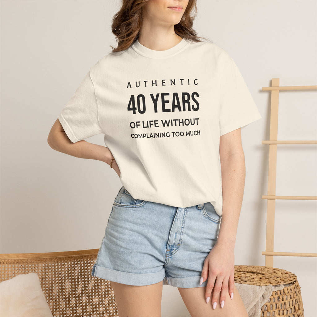 Birthday T-Shirt — "Authentic XX Years of Life Without Complaining Too Much" Personalizable Birthday Tee
