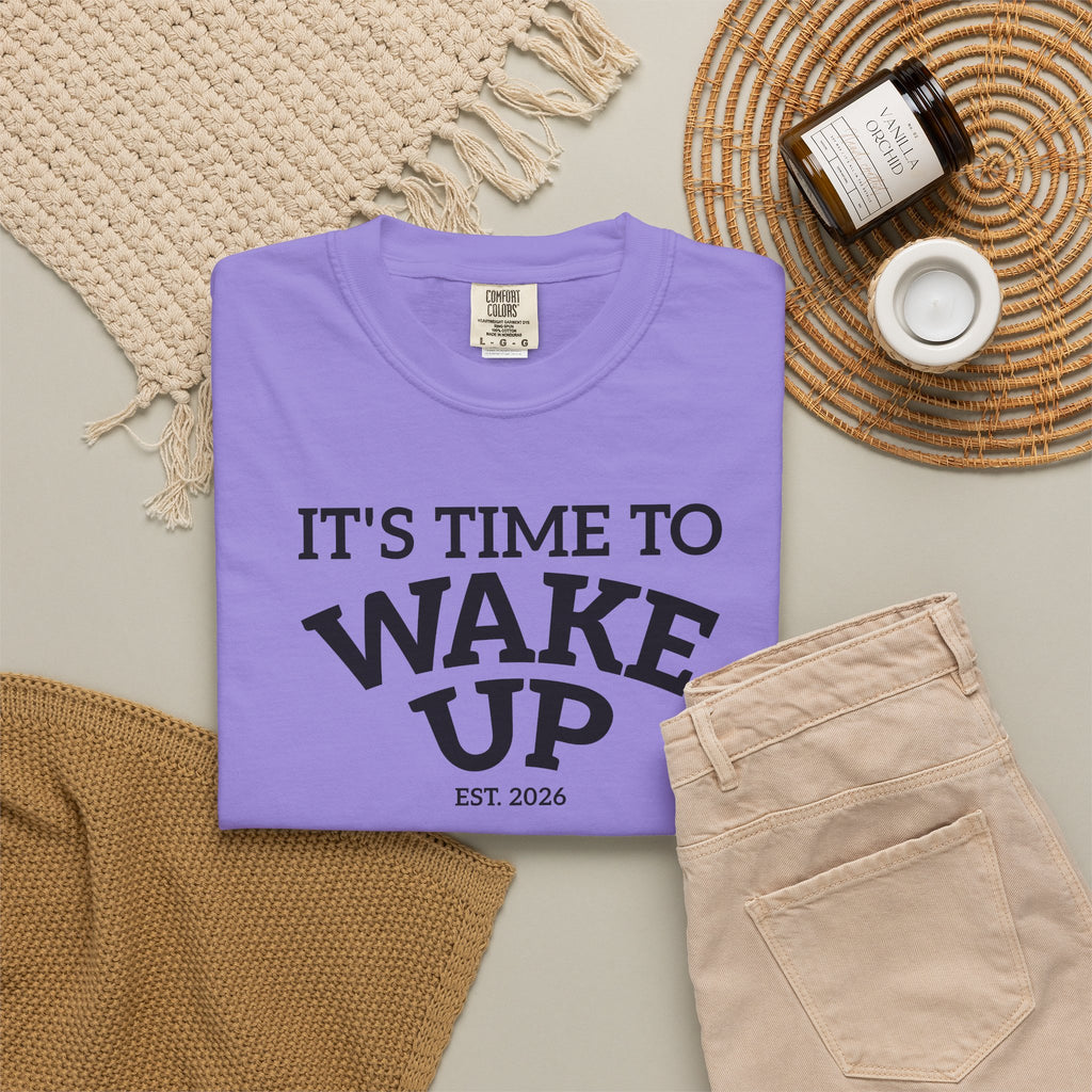 Wake Up Graphic T-Shirt — "It's Time to Wake Up" Casual Tee