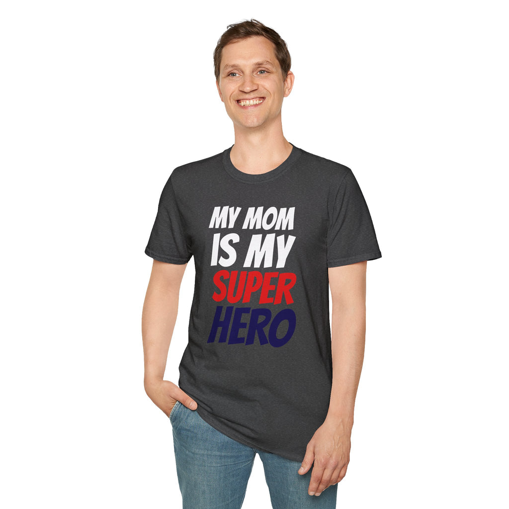 Superhero Mom T-Shirt — "My Mom Is My Superhero" Positive Message Tee