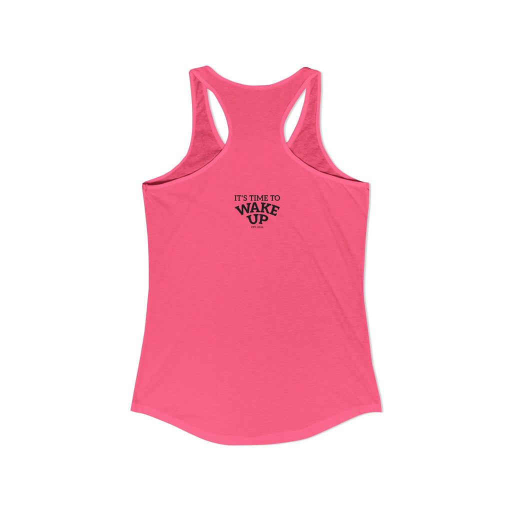 Wake Up | Women's Ideal Racerback Tank