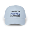 Emotions hýbou částicemi | Kšiltovka „Dad Cap“ – vyšívaná baseballová čepice
