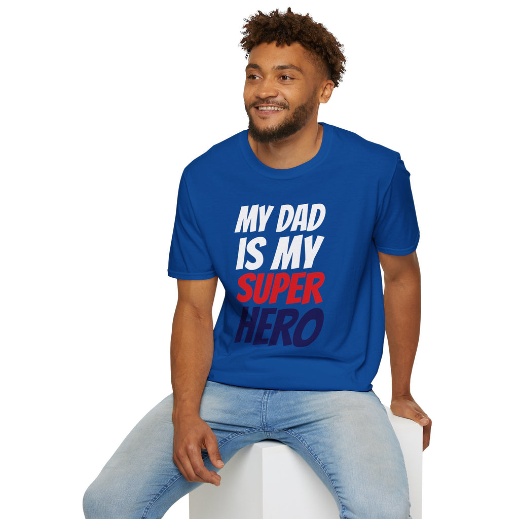 Superhero Dad T-Shirt — "My Dad Is My Superhero" Positive Message Tee