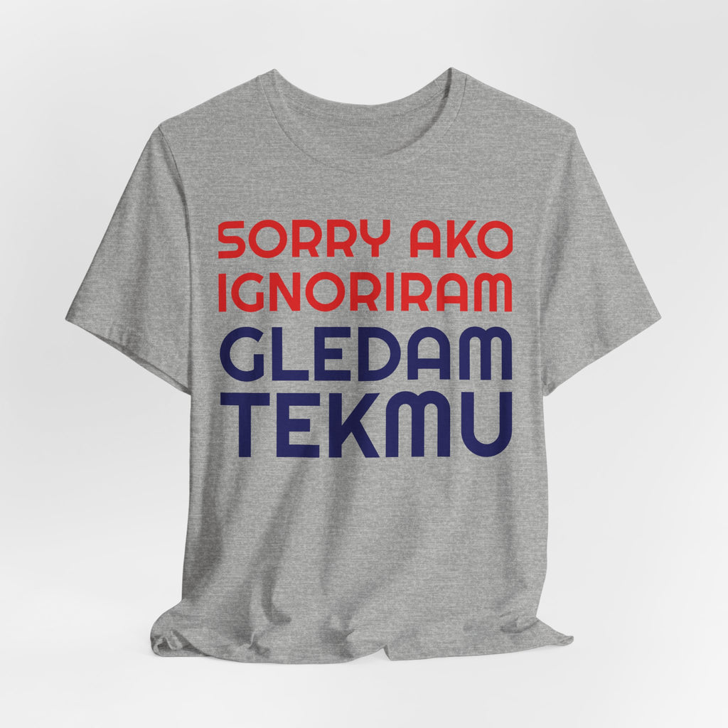 Off to Watch the Match Tee | Sorry ako ignoriram gledam tekmu, match-day outfit