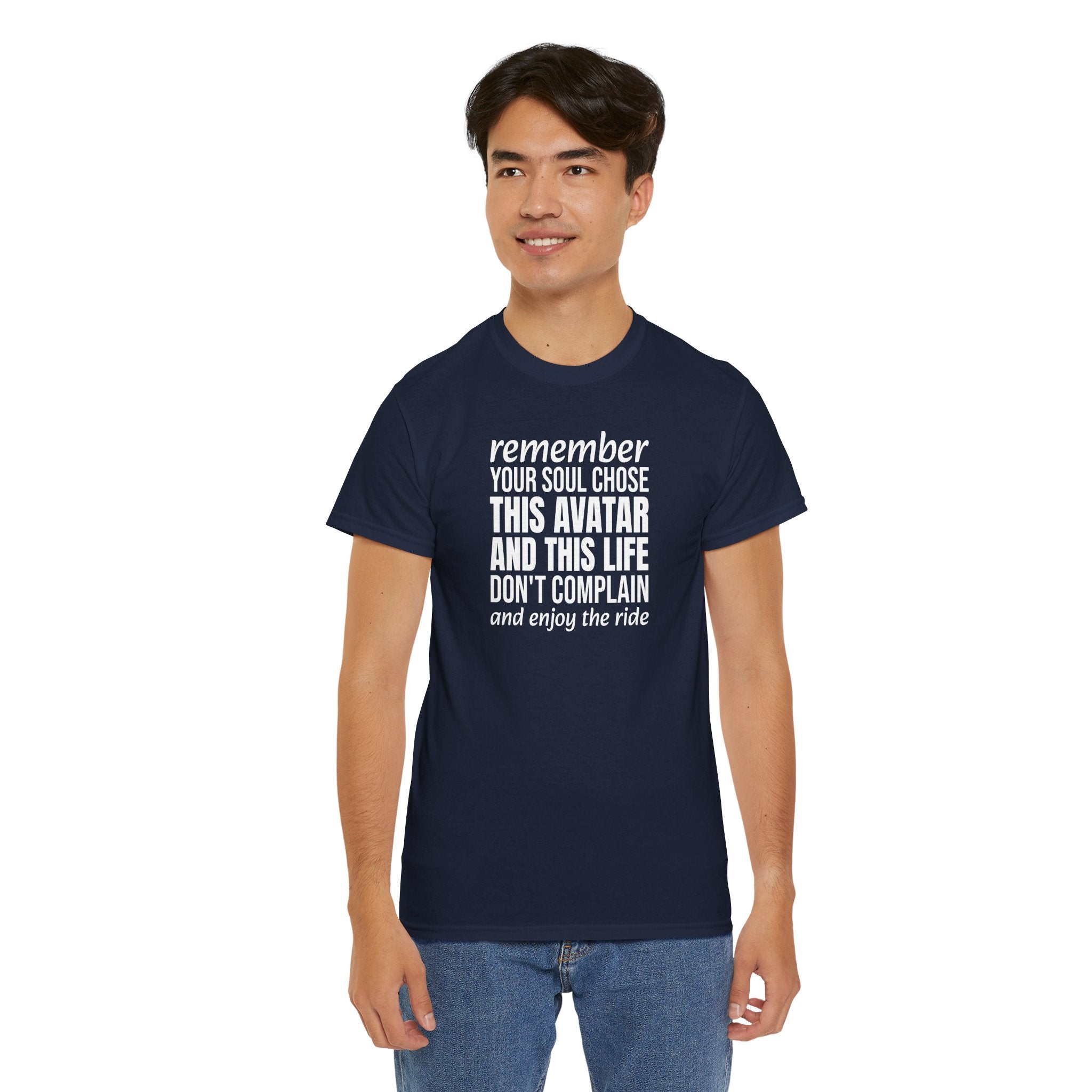 Remember Your Soul Chose This Life Tee — Inspirational Spiritual Quote T-Shirt