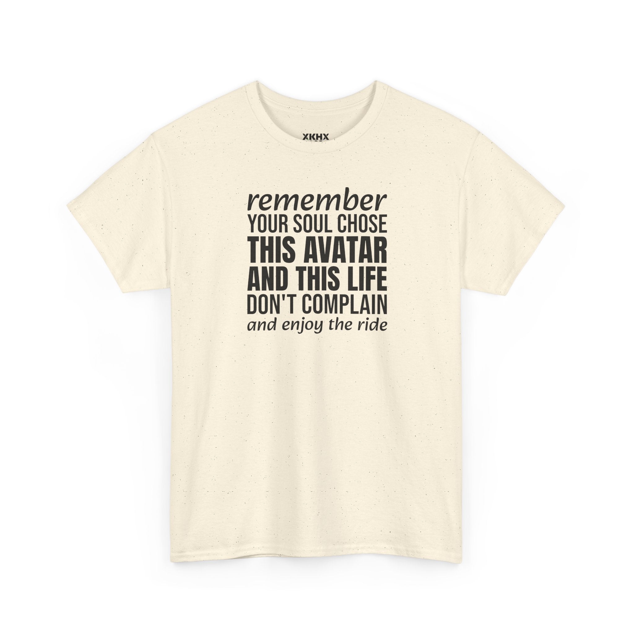 Remember Your Soul Chose This Life Tee — Inspirational Spiritual Quote T-Shirt