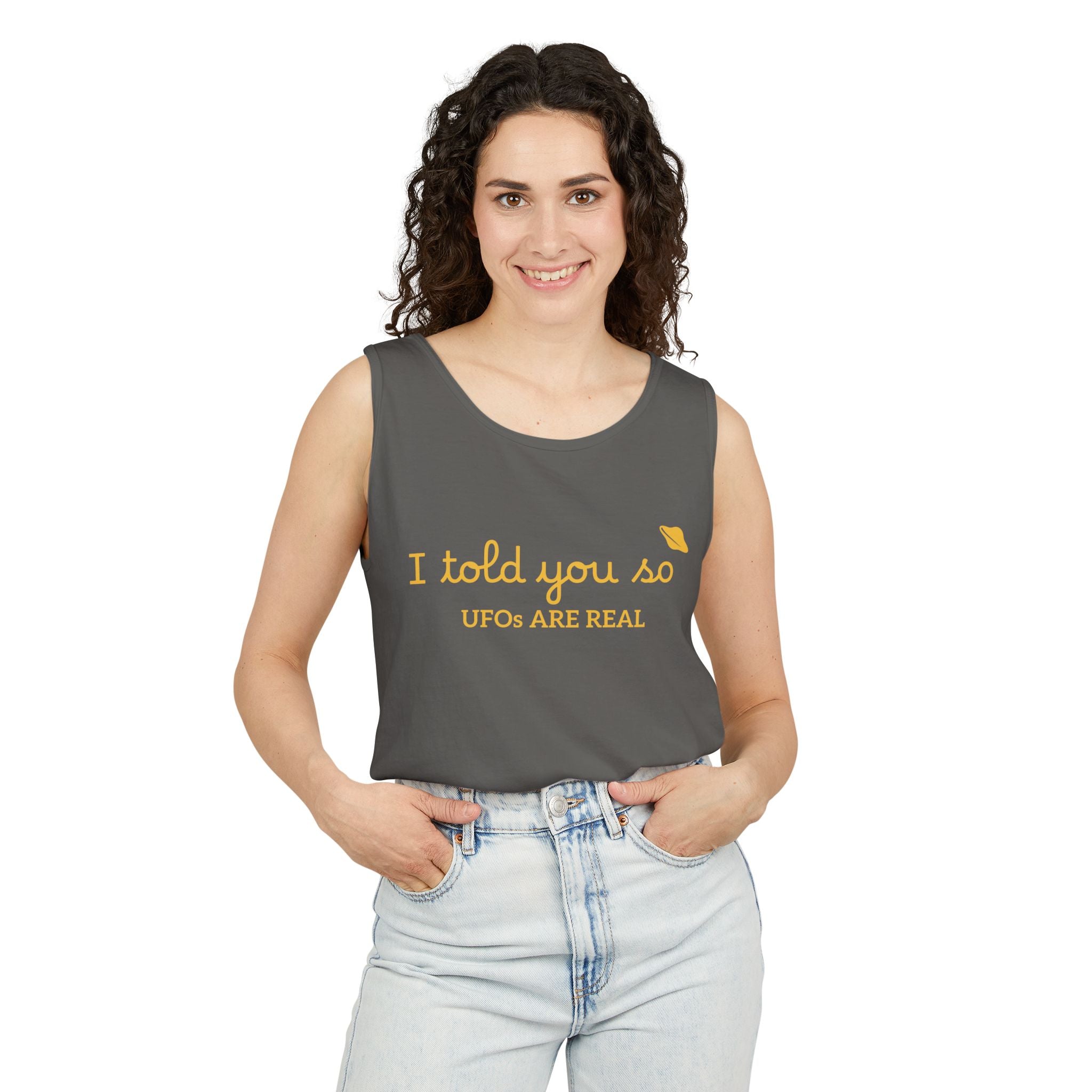 I Told You So Tank Top — "UFOs Are Real" Graphic Tank
