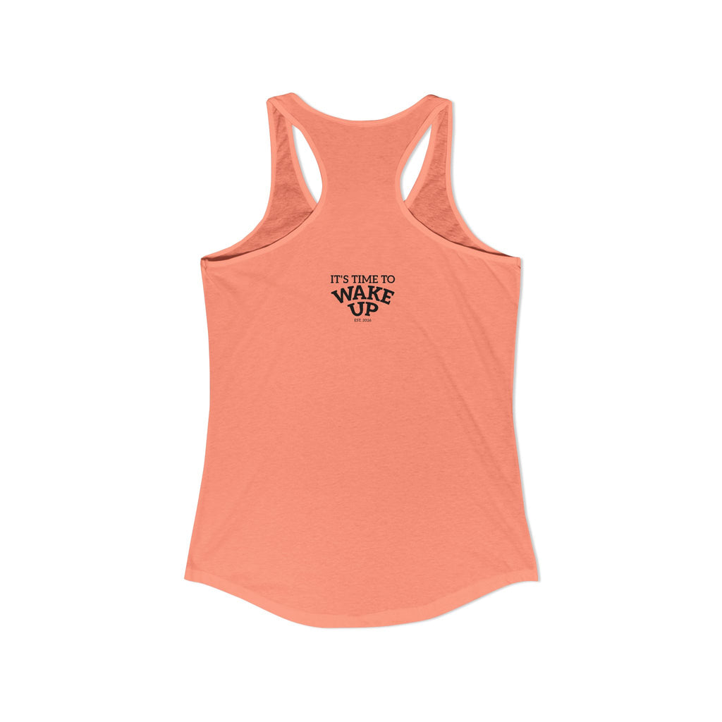 Wake Up | Women's Ideal Racerback Tank