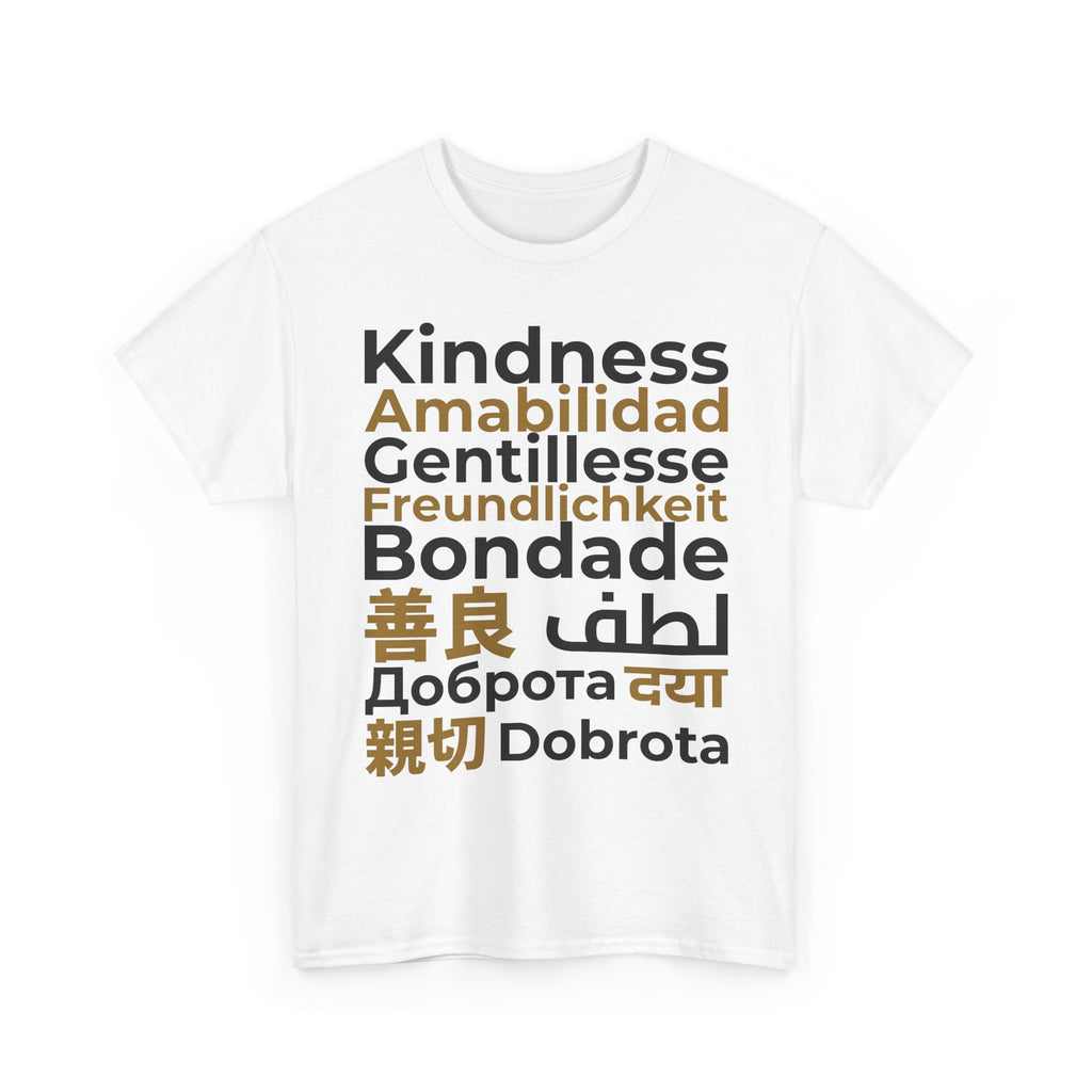 Kindness Multilingual Tee — "Kindness" in World Languages Tee