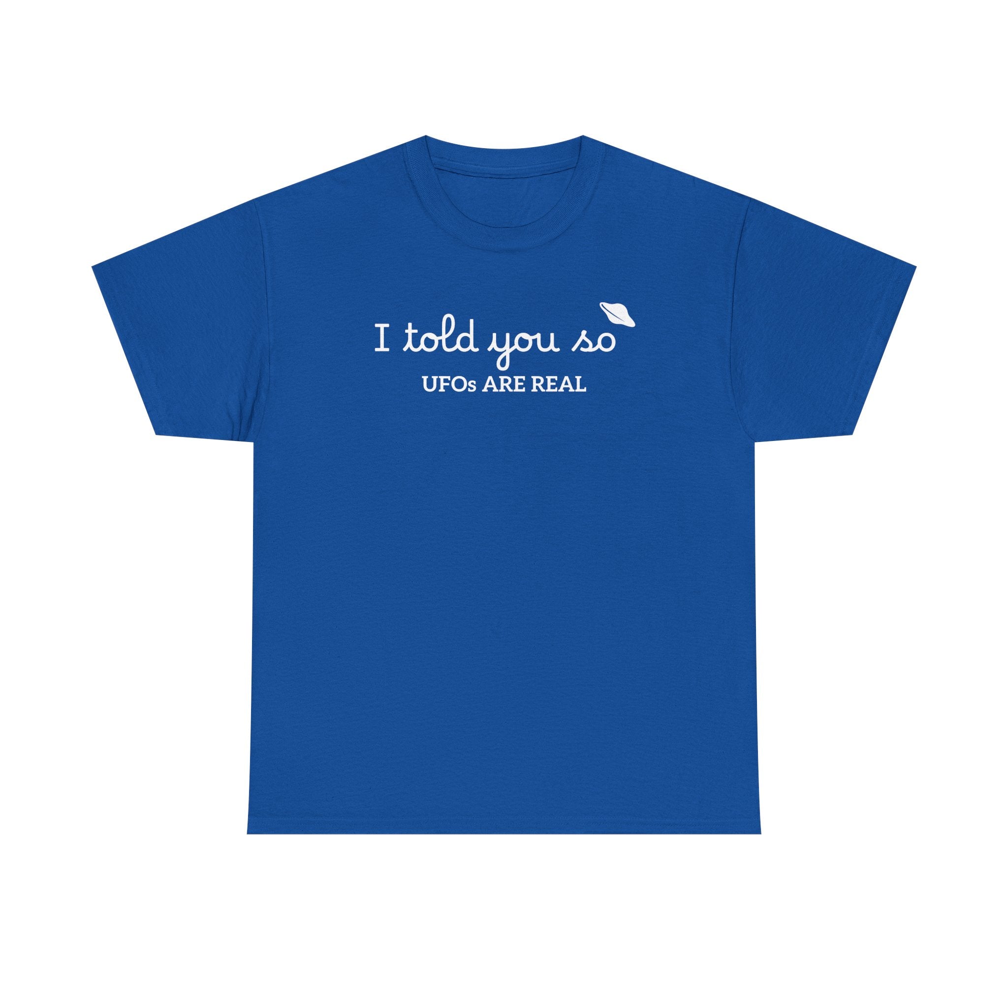 Alien Tee — Minimal "I told you so" Graphic T-Shirt