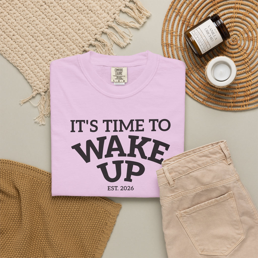 Wake Up Graphic T-Shirt — "It's Time to Wake Up" Casual Tee