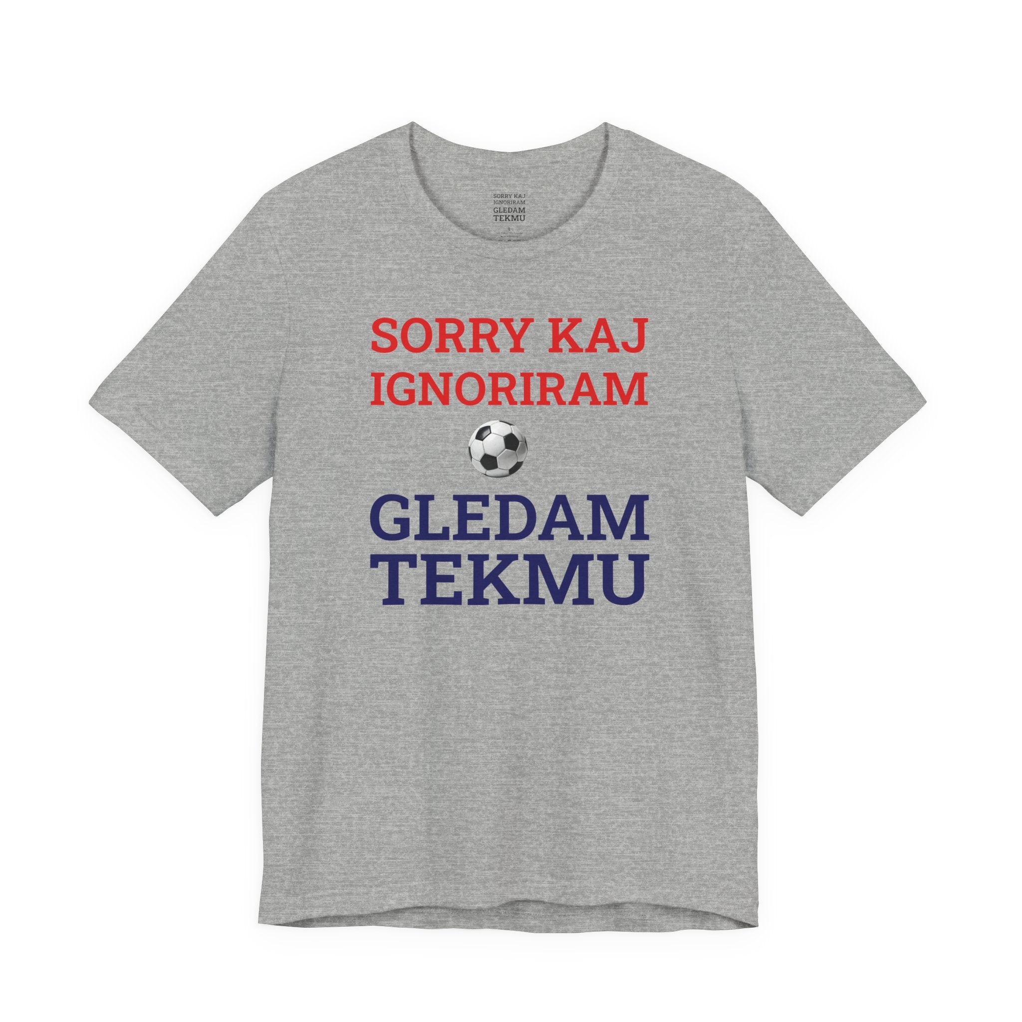 Off to Watch the Match Tee | Sorry kaj ignoriram gledam tekmu, match-day outfit