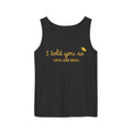 I Told You So Tank Top — "UFOs Are Real" Graphic Tank