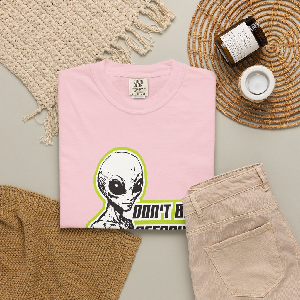 Alien Graphic T-Shirt — "Don't Be Affraid of What You Don't Understand"
