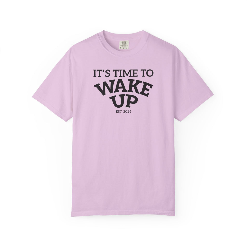 Wake Up Graphic T-Shirt — "It's Time to Wake Up" Casual Tee