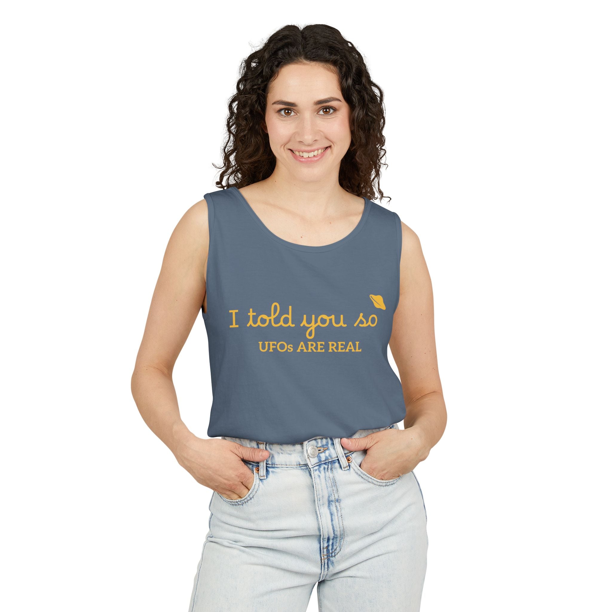 I Told You So Tank Top — "UFOs Are Real" Graphic Tank