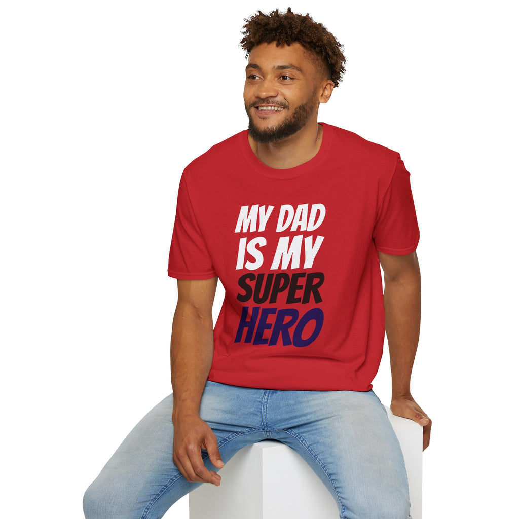 Superhero Dad T-Shirt — "My Dad Is My Superhero" Positive Message Tee