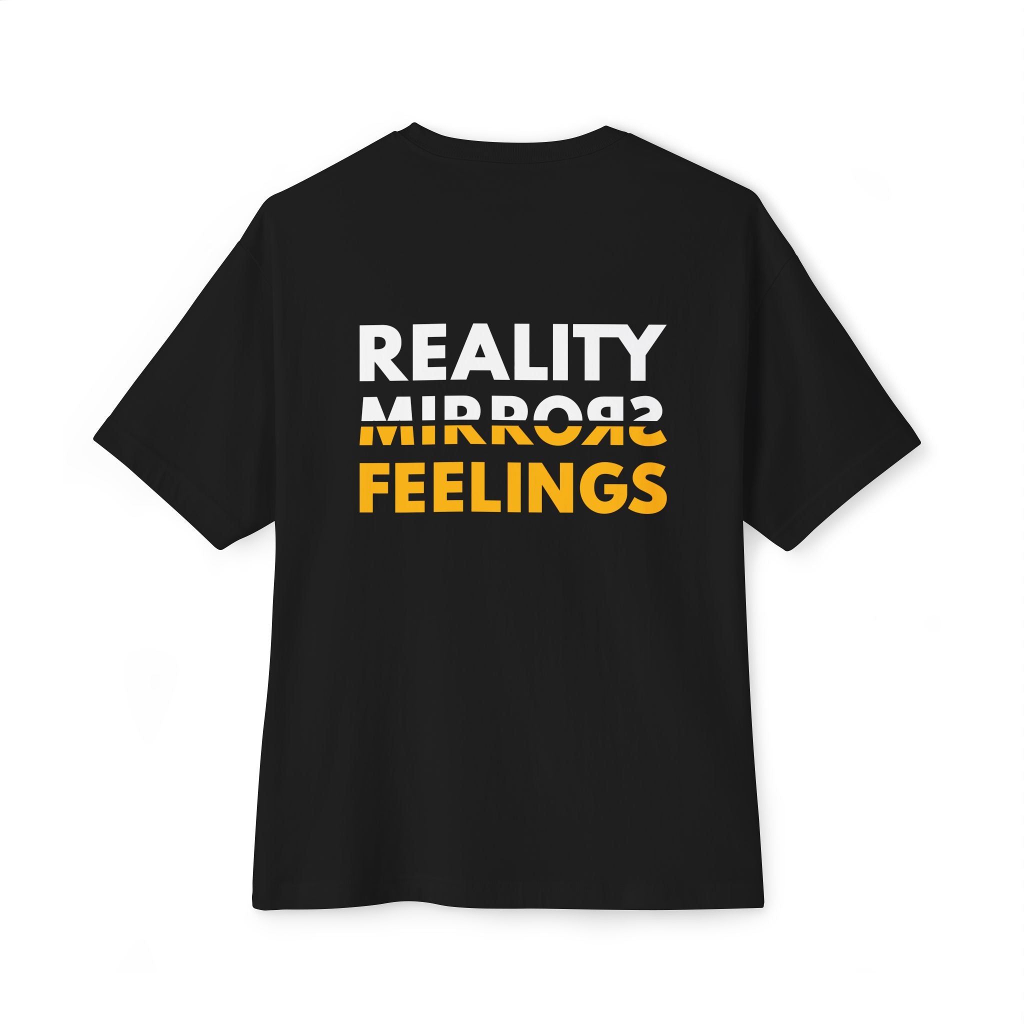 Reality Dark Tee — Reality Mirrors Feelings Minimalist Motivational Graphic T-Shirt