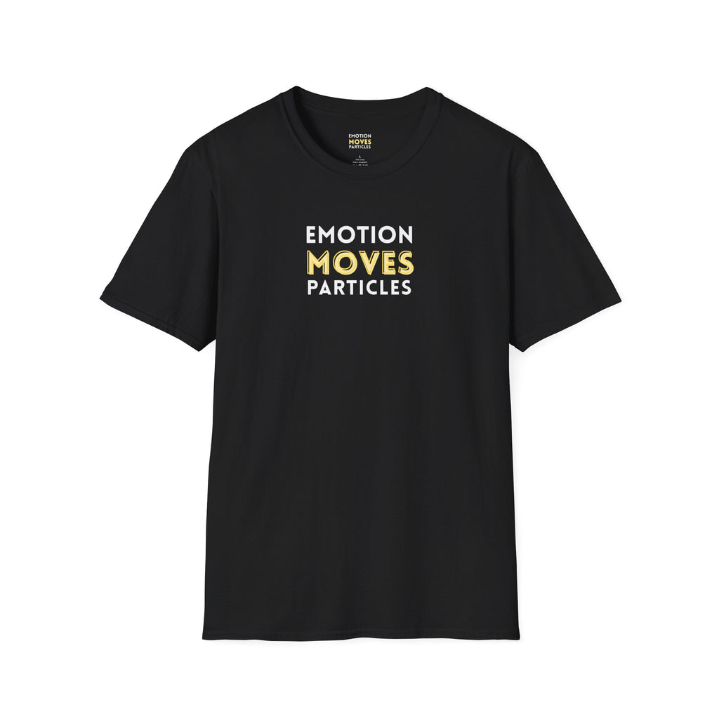 Emotion Moves Particles | Unisex Softstyle T-Shirt