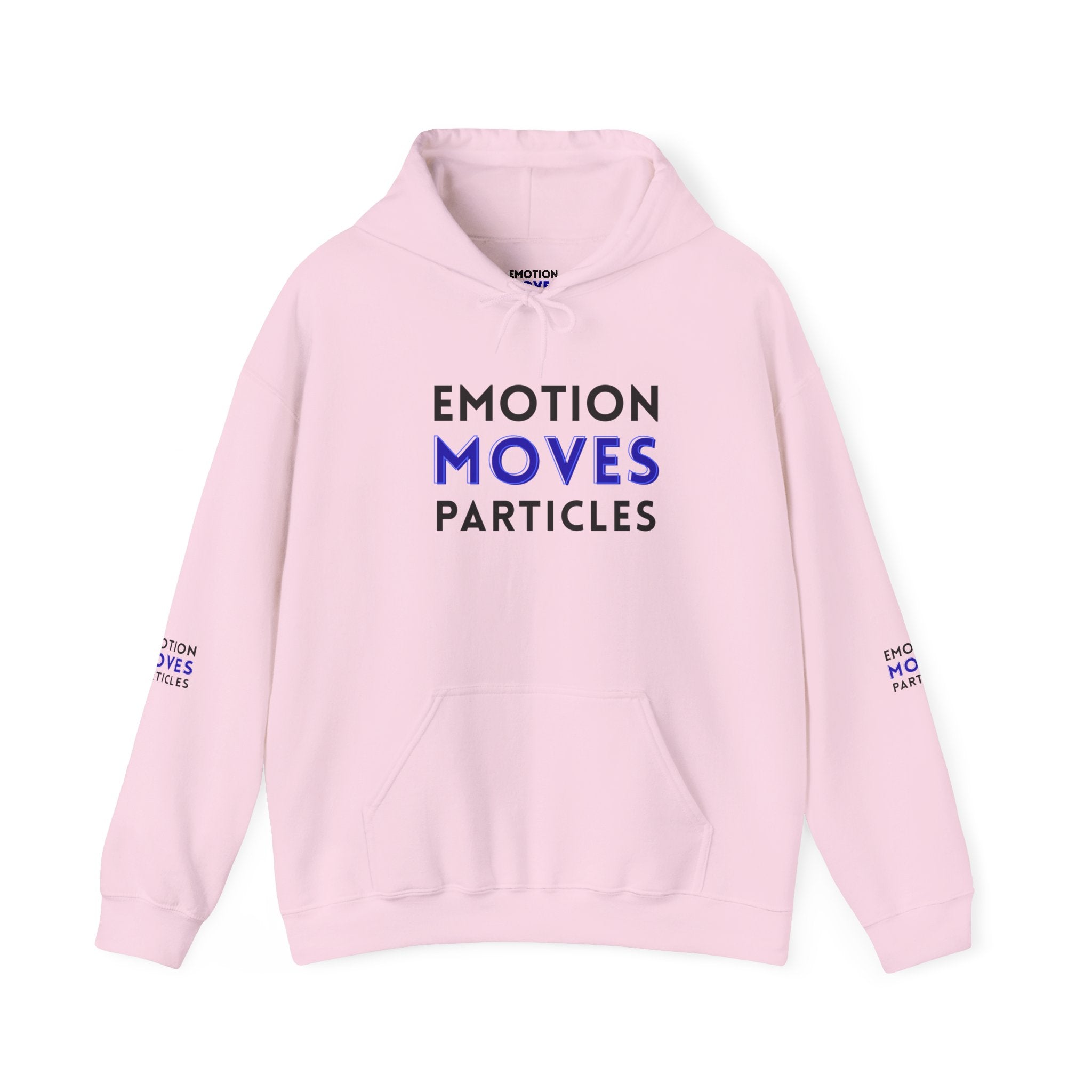 Emotion Moves Particles Hoodie — Inspirational Graphic Pullover