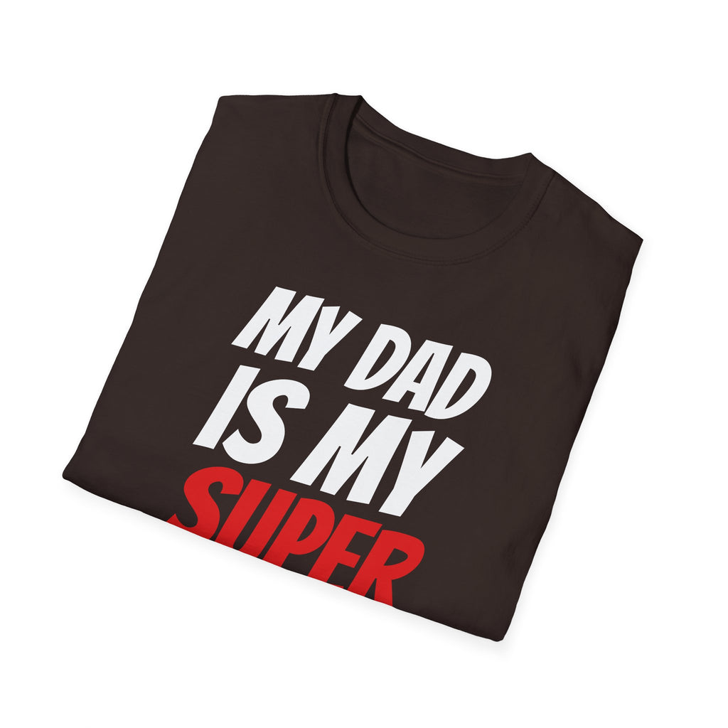 Superhero Dad T-Shirt — "My Dad Is My Superhero" Positive Message Tee