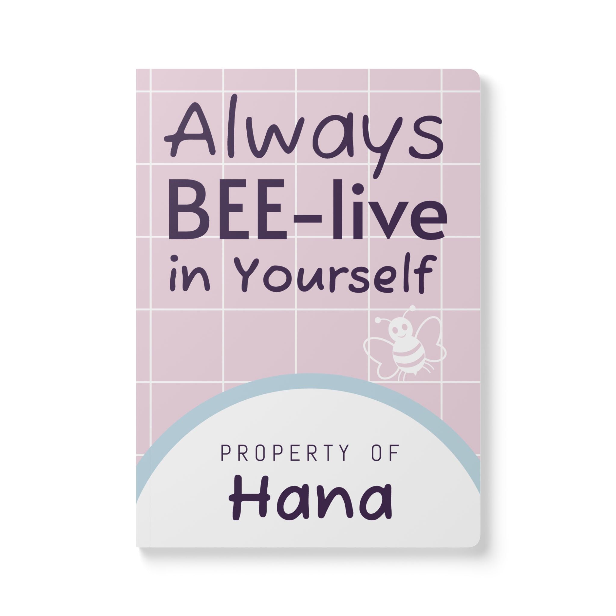 Personalized "Property of [Name]" Bee-lieve In Yourself Softcover Journal — Inspirational Notebook