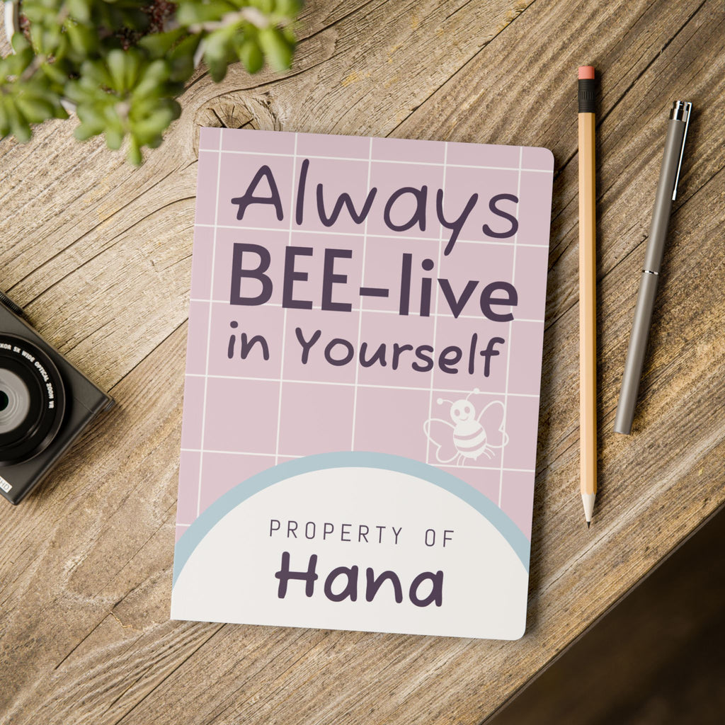 Personalized "Property of [Name]" Bee-lieve In Yourself Softcover Journal — Inspirational Notebook