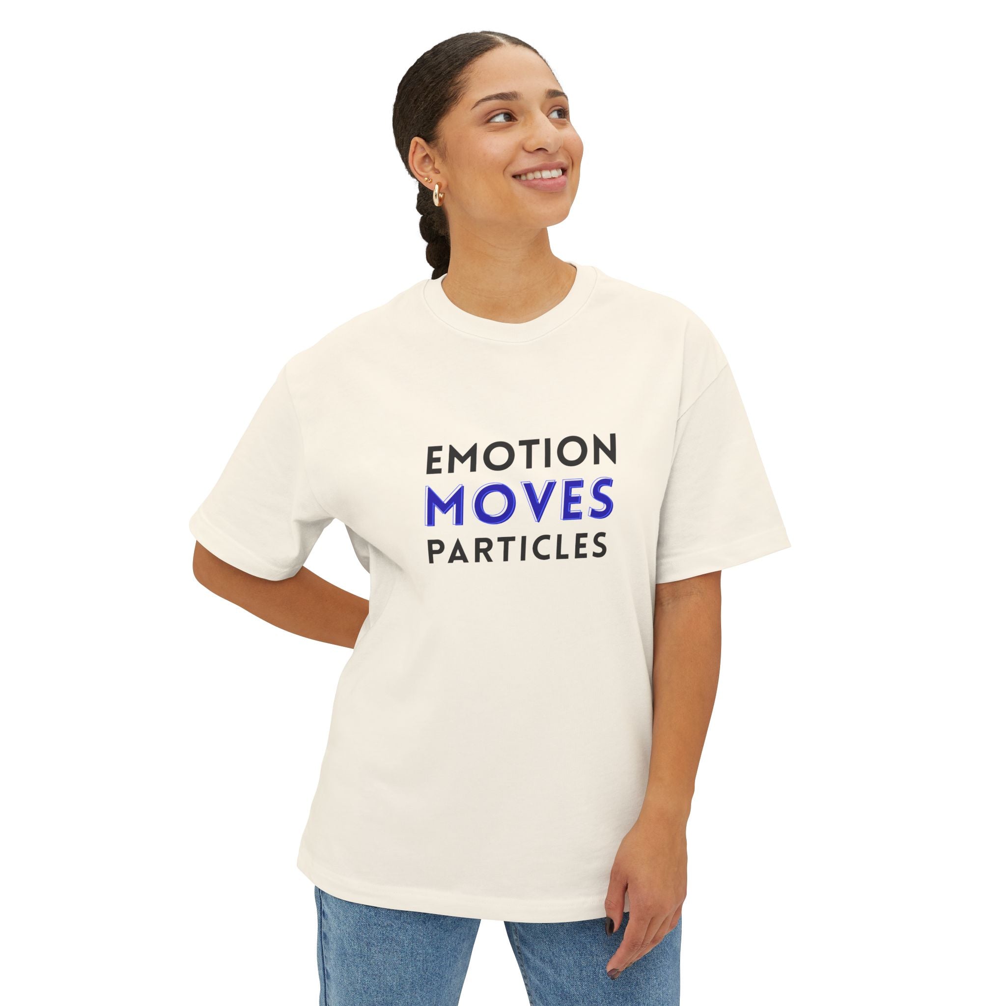 Emotion Moves Particles Tee — Minimalist Motivational Graphic T-Shirt